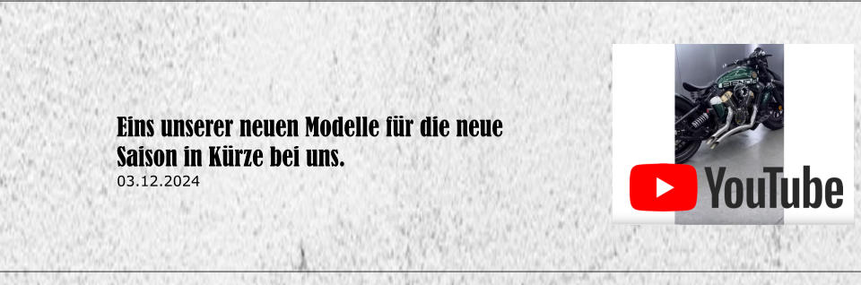 Eins unserer neuen Modelle f�r die neue Saison in K�rze bei uns. 03.12.2024